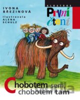 Chobotem sem, chobotem tam