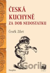 Česká kuchyně za dob nedostatku