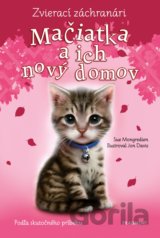 Zvierací záchranári: Mačiatka a ich nový domov
