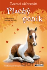Zvierací záchranári: Plachý poník