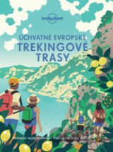 Úchvatné evropské trekingové trasy
