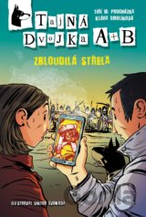 Tajná dvojka A + B: Zbloudilá střela