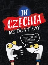 In Czechia We Don't Say