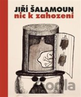 Jiří Šalamoun - Nic k zahození