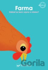 Farma - Odkiaľ sa berú vajíčka a mlieko?