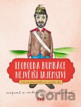 Leopolda Bumbáce největší tajemství