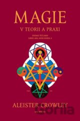 Magie v teorii a praxi