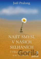 Najít smysl v našich selháních