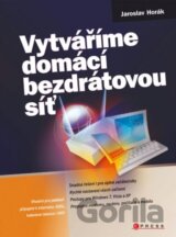 Vytváříme domácí bezdrátovou síť