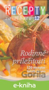 Recepty zo života 12 – Rodinné príležitosti