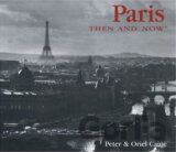 Paris Then and Now