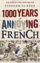 1000 Years of Annoying the French
