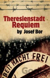 Theresienstadt Requiem