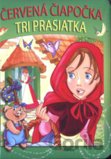 Červená čiapočka, Tri prasiatka
