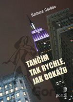 Tančím tak rychle, jak dokážu