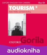Oxford English for Careers: Tourism 2 - Class Audio CD