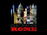 Destination Rome