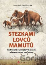 Stezkami lovců mamutů