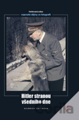 Hitler stranou všedního dne