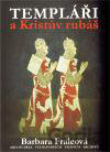 Templáři a Kristův rubáš