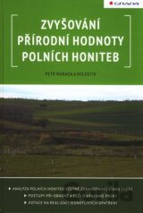 Zvyšování přírodní hodnoty polních honiteb