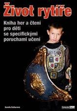 Život rytíře
