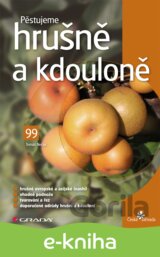 Pěstujeme hrušně a kdouloně