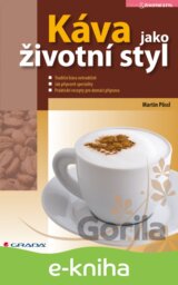 Káva jako životní styl