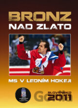 Bronz nad zlato