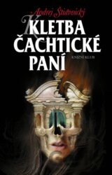 Kletba Čachtické paní