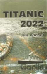 Titanic 2022