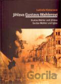 Jihlava Gustavu Mahlerovi