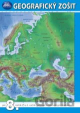 Geografický zošit pre 8. ročník ZŠ a 3. ročník gymnázií s osemročným štúdiom