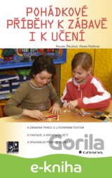 Pohádkové příběhy k zábavě i k učení