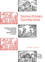 Žádná ženská člověk není