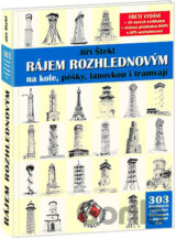 Rájem rozhlednovým na kole, pěšky, lanovkou i tramvají