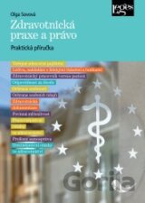 Zdravotnická praxe a právo