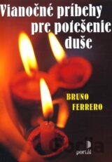 Vianočné príbehy pre potešenie duše