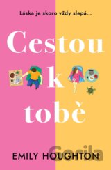 Cestou k tobě