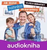 Jak dostat tatínka do karantény