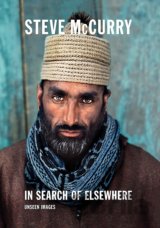 Steve McCurry in Search of Elsewhere