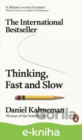 Thinking, Fast and Slow