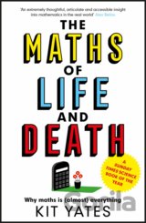 The Maths of Life and Death