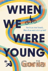When We Were Young