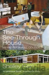 The See-Through House