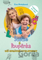 Štístko a Poupěnka učí správně vyslovovat