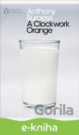 A Clockwork Orange