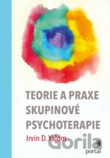 Teorie a praxe skupinové psychoterapie