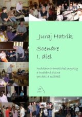 Scenáre I. diel
