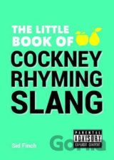 The Little Book of Cockney Rhyming Slang